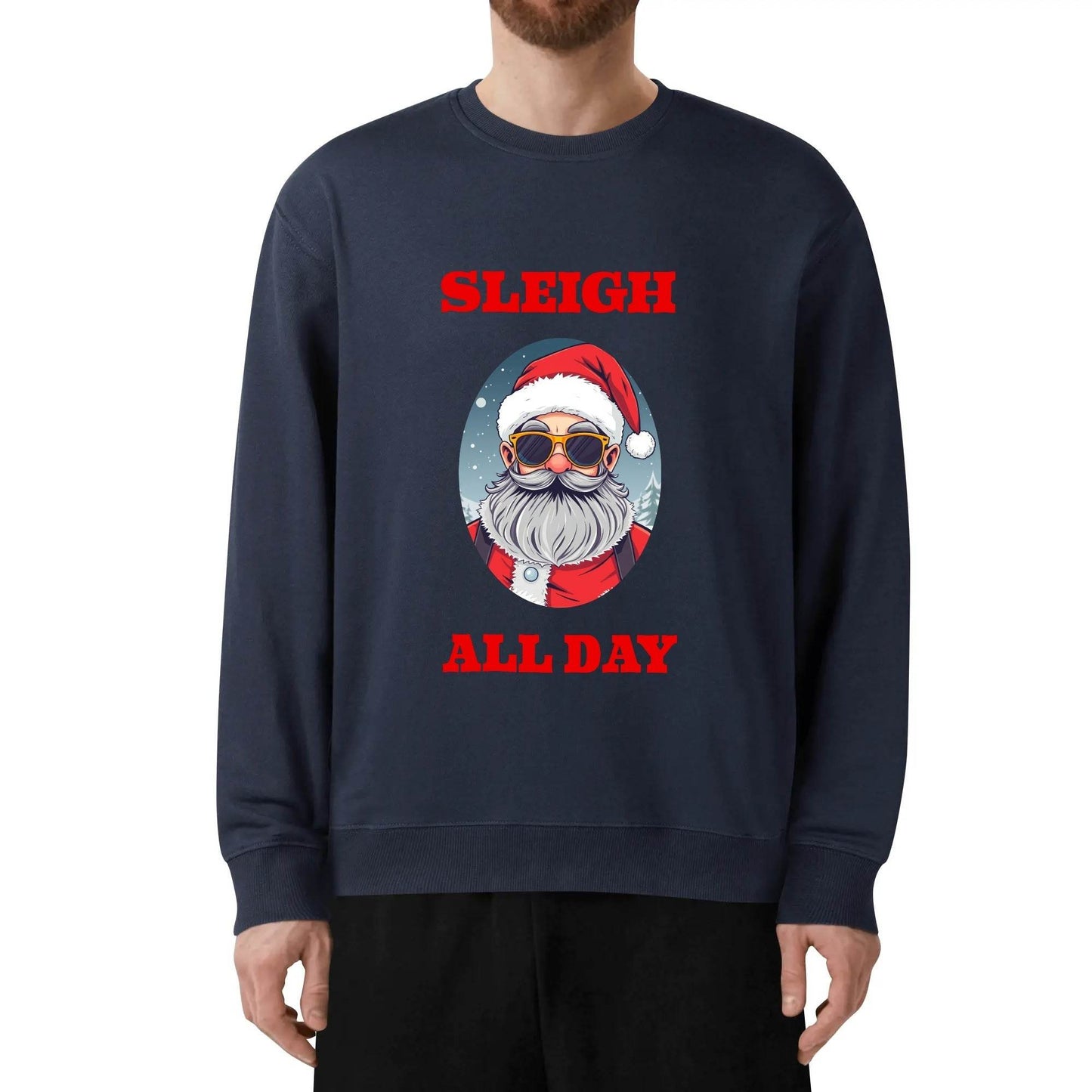 Sleigh All Day Santa Christmas Unisex Cotton Sweatshirt - DeRose Seasonal