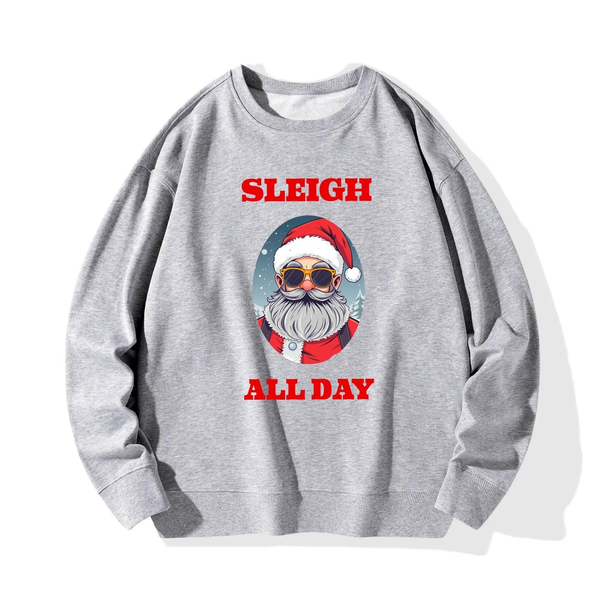Sleigh All Day Santa Christmas Unisex Cotton Sweatshirt - DeRose Seasonal