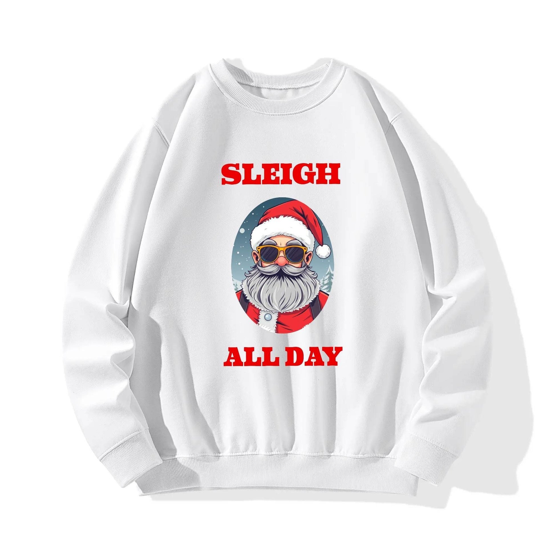 Sleigh All Day Santa Christmas Unisex Cotton Sweatshirt - DeRose Seasonal